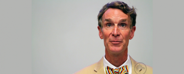 Bill Nye believes science, not ignorance, will make America great again