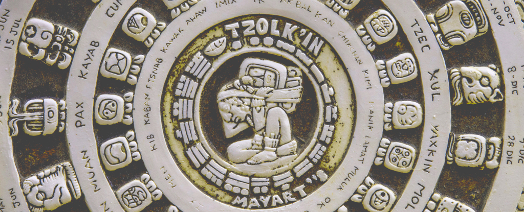 Scientists Think They ve Finally Figured Out How A Maya Calendar Works 