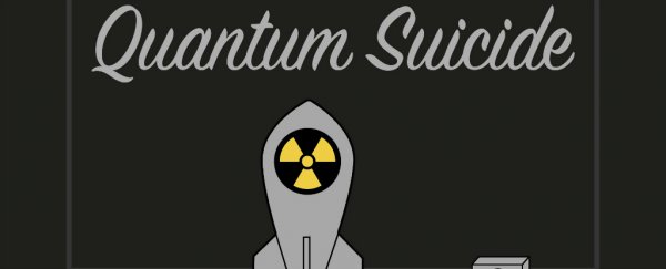 There's a way to test if immortality is real: lock yourself in a room with a nuke