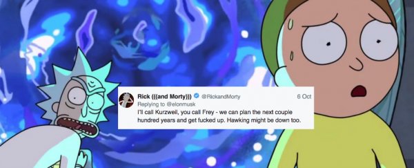 Elon Musk and Rick and Morty tweeting about the singularity is the best thing we've seen all week