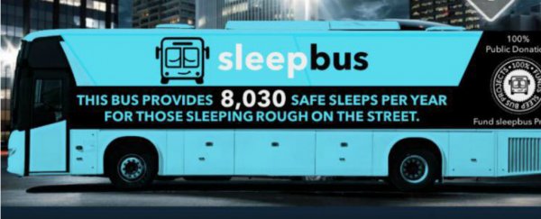This bus will give thousands of homeless people somewhere safe to sleep