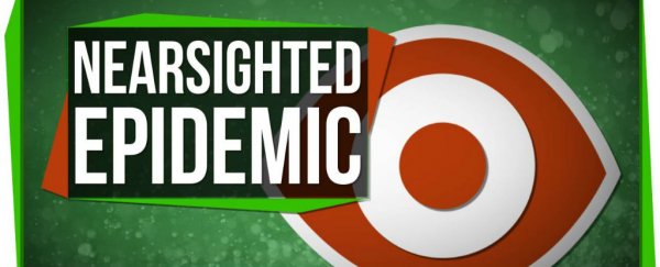 Watch: The nearsighted epidemic is real